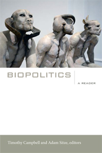 Biopolitics. A reader