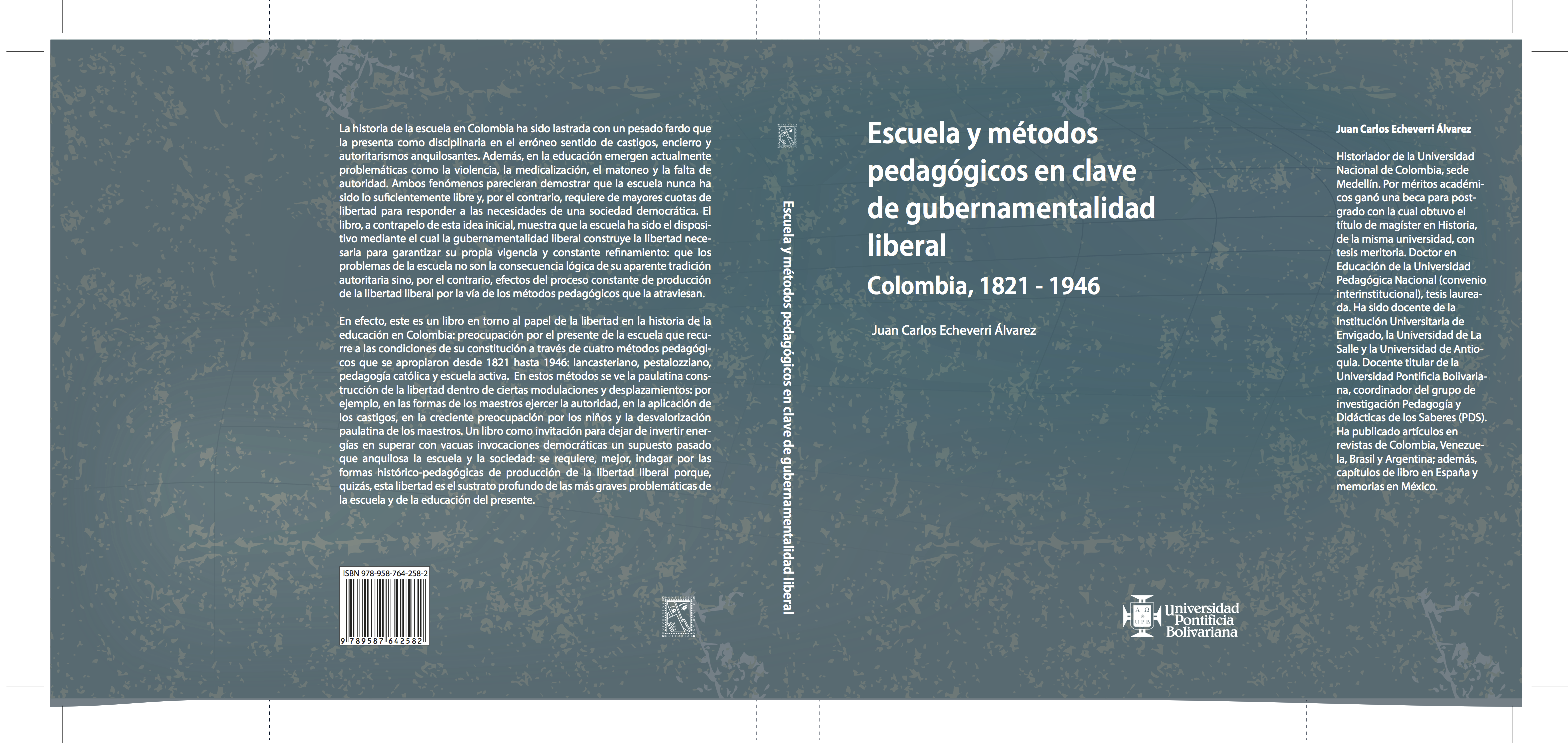 Escuela y métodos pedagógicos en clave de gubernamentalidad liberal (Colombia, 1821 – 1946)